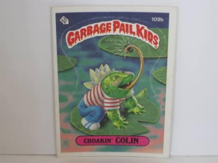 109b Croakin COLIN [No (C)] 1986 Topps Garbage Pail Kids Card